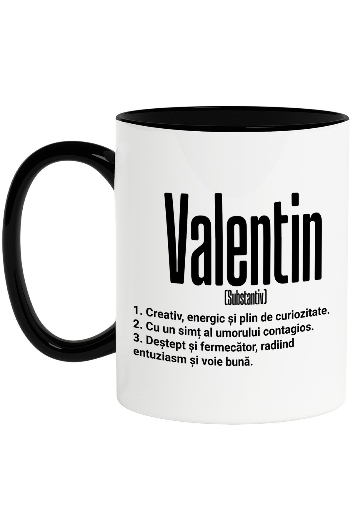 StoryGift Romania Cana Cu Numele Valentin, Cu Mesaj Motivational, Creativ, Energic, Curios, Destep, Cu Maner Negru Stg - One Size