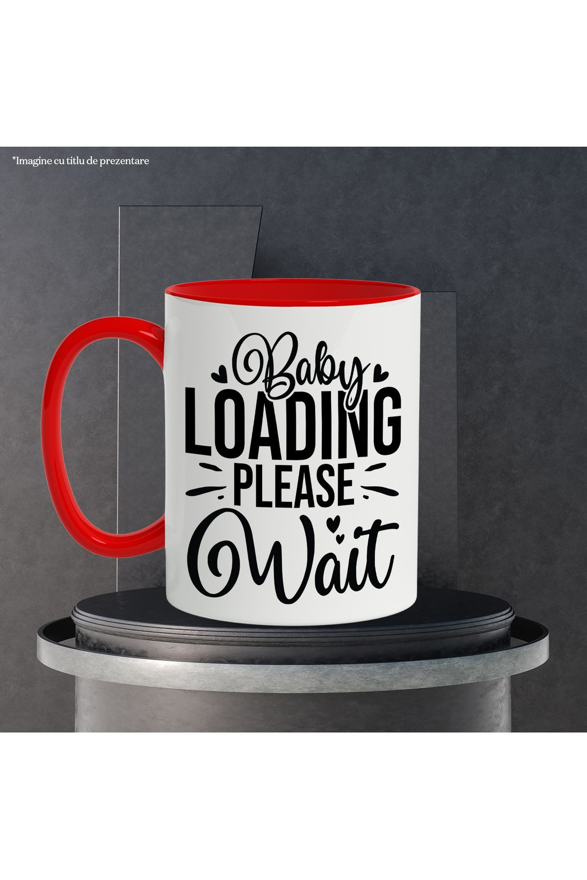 StoryGift Romania-Mug with the message "Baby loading, please wait" - the baby is loading, please wait, With,STG 3