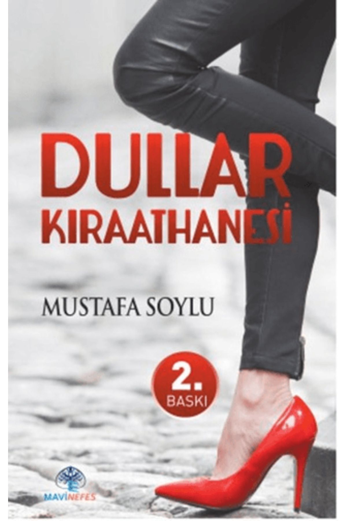 Mavi Nefes Yayınları Dullar Kıraathanesi