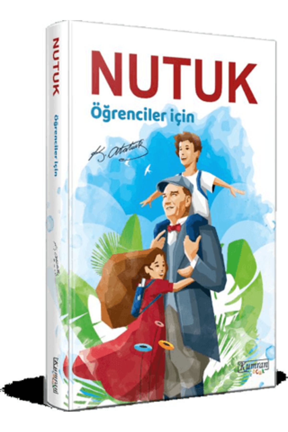 Kumran Yayınları Öğrenciler İçin Nutuk