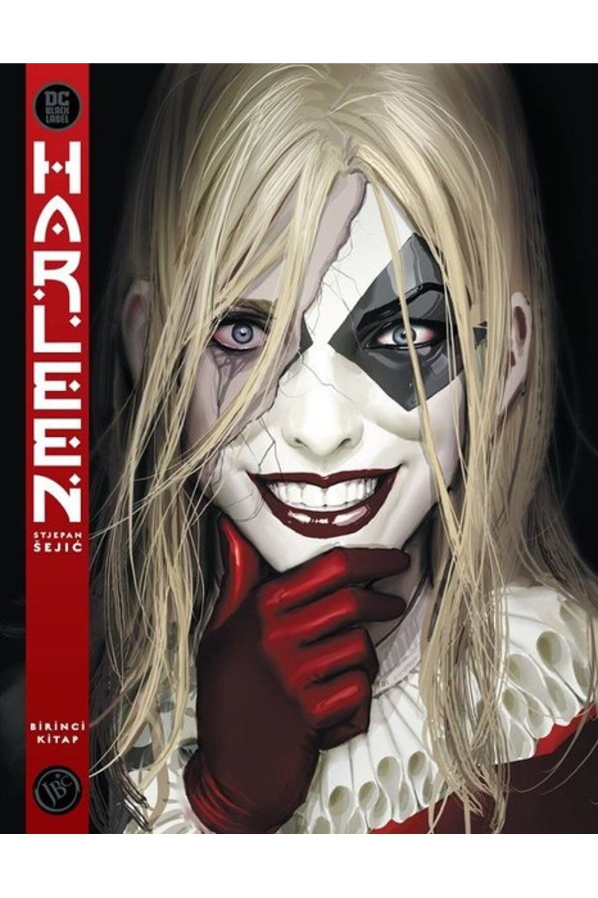 Jbc Yayıncılık Harleen - Birinci Kitap