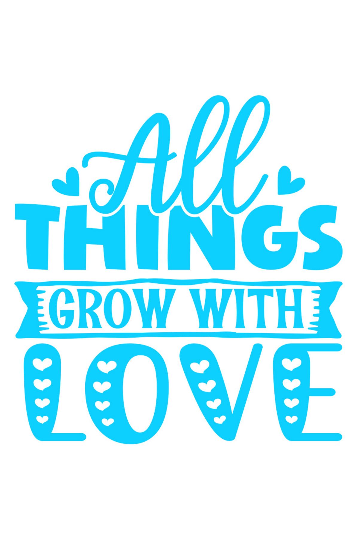 StoryGift Romania Sticker Eticheta 50cm Exterior Cu Mesajul "all Things Grow With Love" - Toate Lucrurile Cresc - One Size