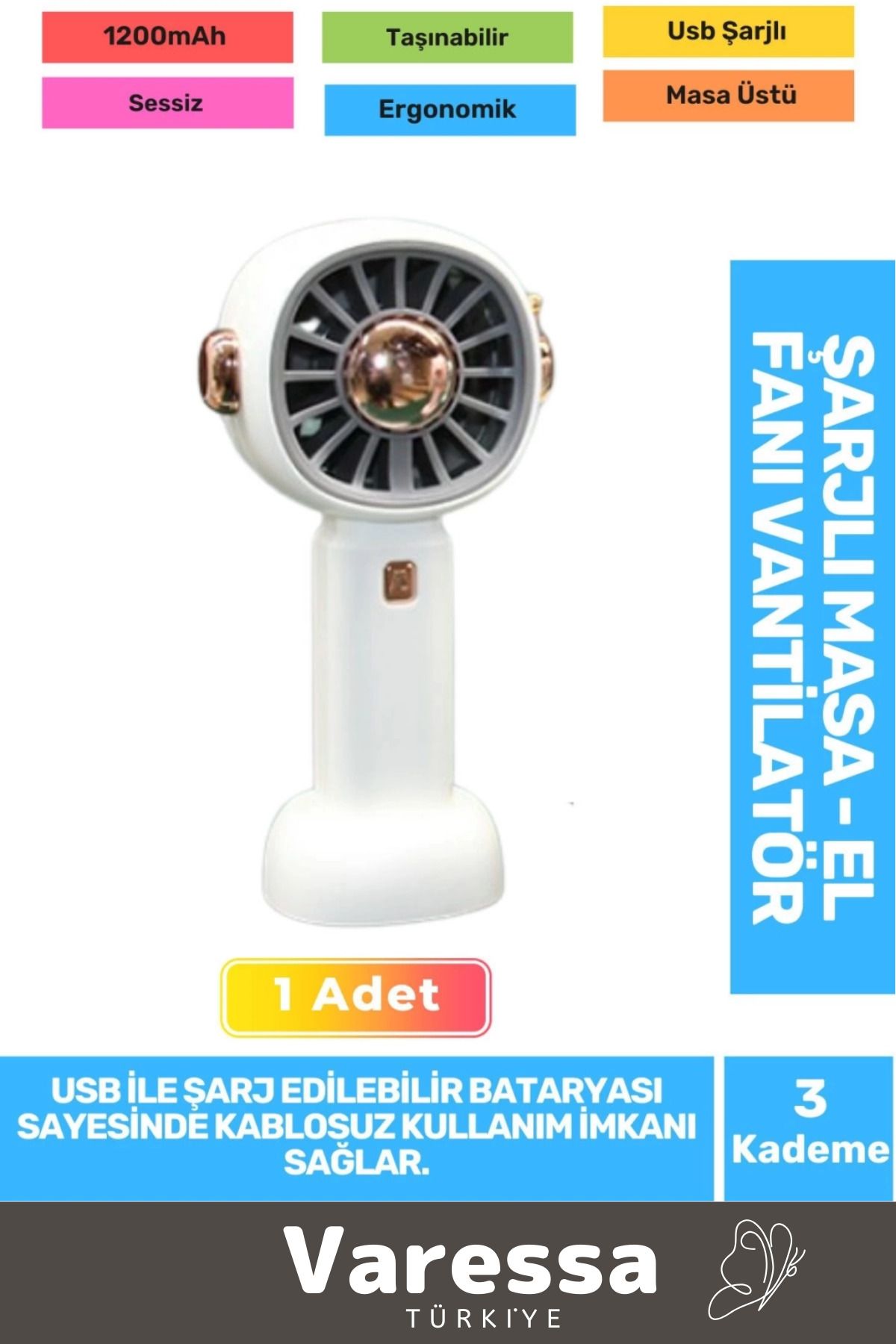 VARESSA Yeni Sessiz 3 Kademe Hafif Kablosuz 1200mAh Pervaneli Taşınabilir Usb Şarjlı Masa El Fanı Vantilatör