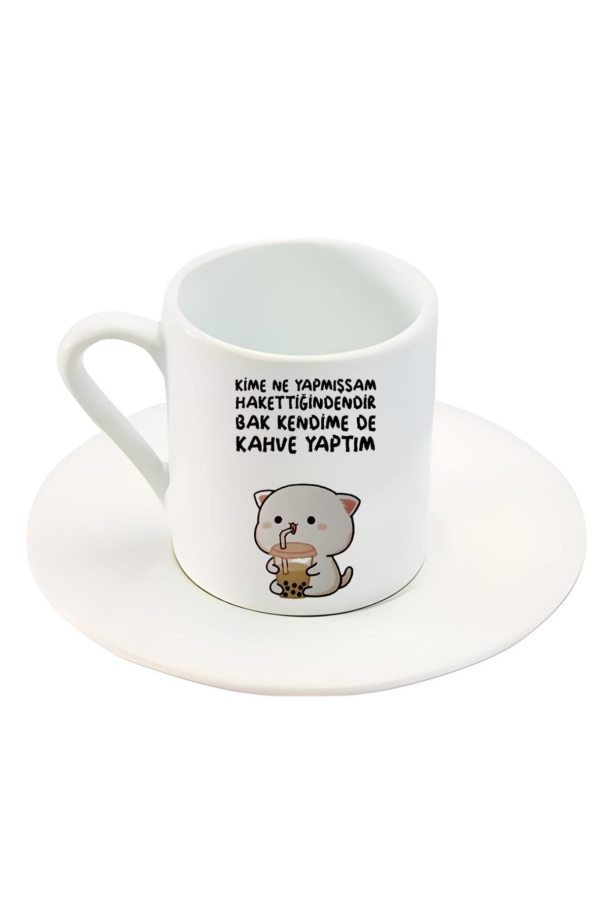 BİBANAPROMOSYON Kime Ne Yapmışsam Hakettiğindendir Bak Kendime Kahve Yaptım Yazı Baskılı Türk Kahve Fincanı