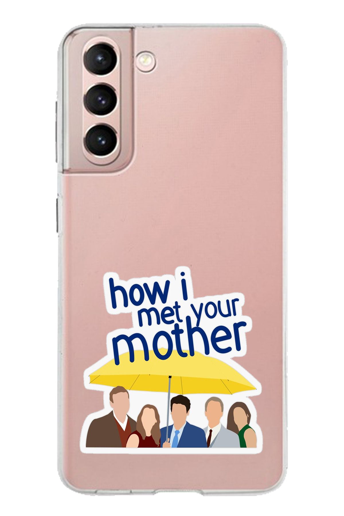 TechTree Samsung Galaxy S21 Uyumlu How i met your mother Minimalist Tasarımlı Şeffaf Silikon Kılıf