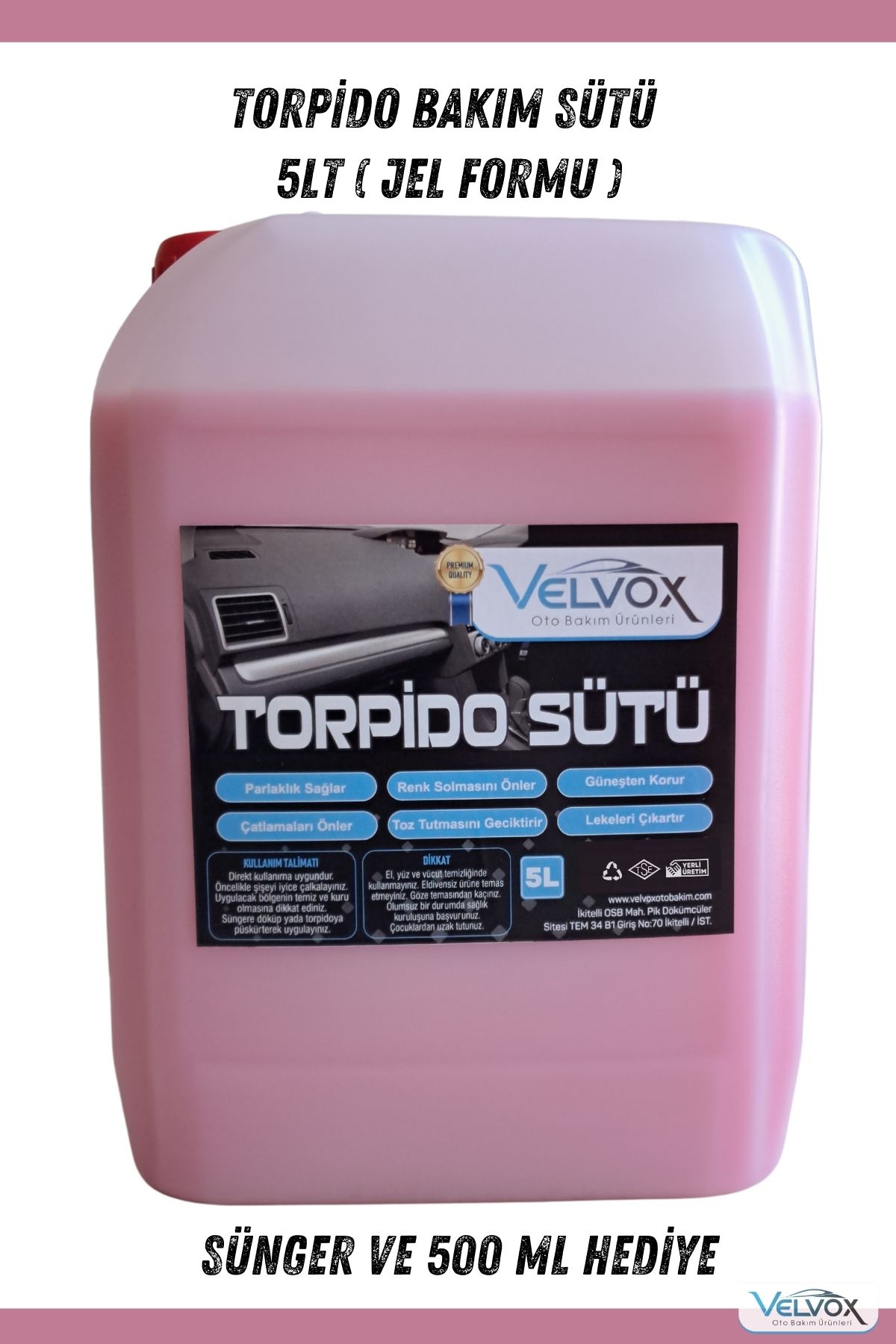 VELVOX Torpido Bakım Sütü 5 Lt (JEL FORMU) 500 ml Ve Sünger Hediye, Torpido Temizleyici, Torpido Bakım