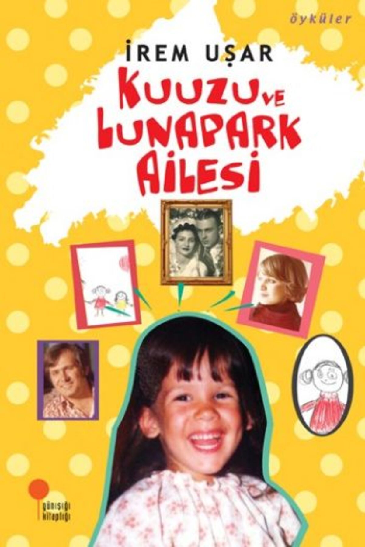 Destek Yayınları Kuuzu ve Lunapark Ailesi