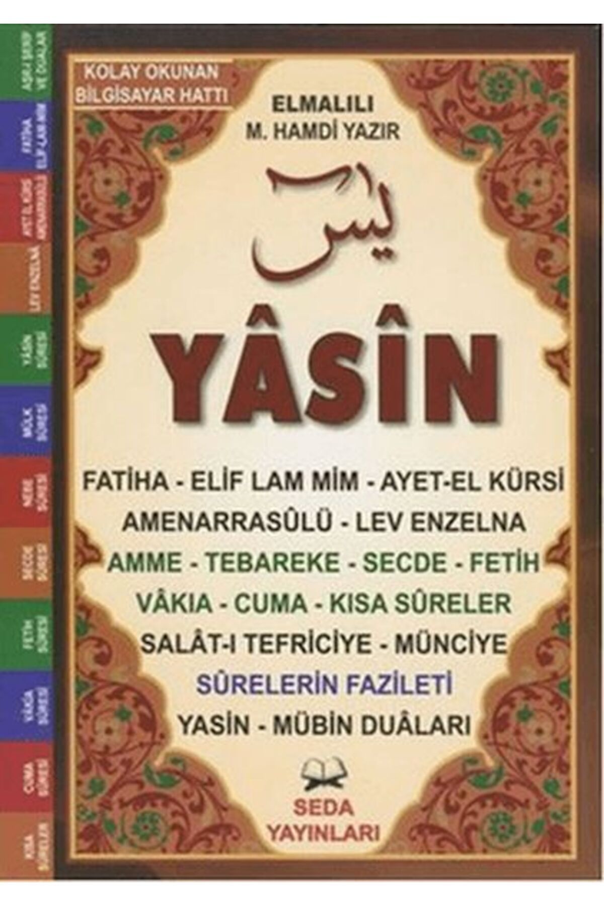 Seda Yayınları Yasin Tebareke Amme Türkçe Okunuş ve Meali Orta Boy Kod 107