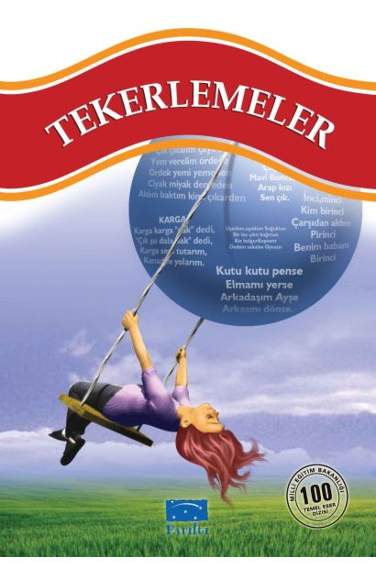 Parıltı Yayınları Tekerlemeler 100 Temel Eser 1Kademe
