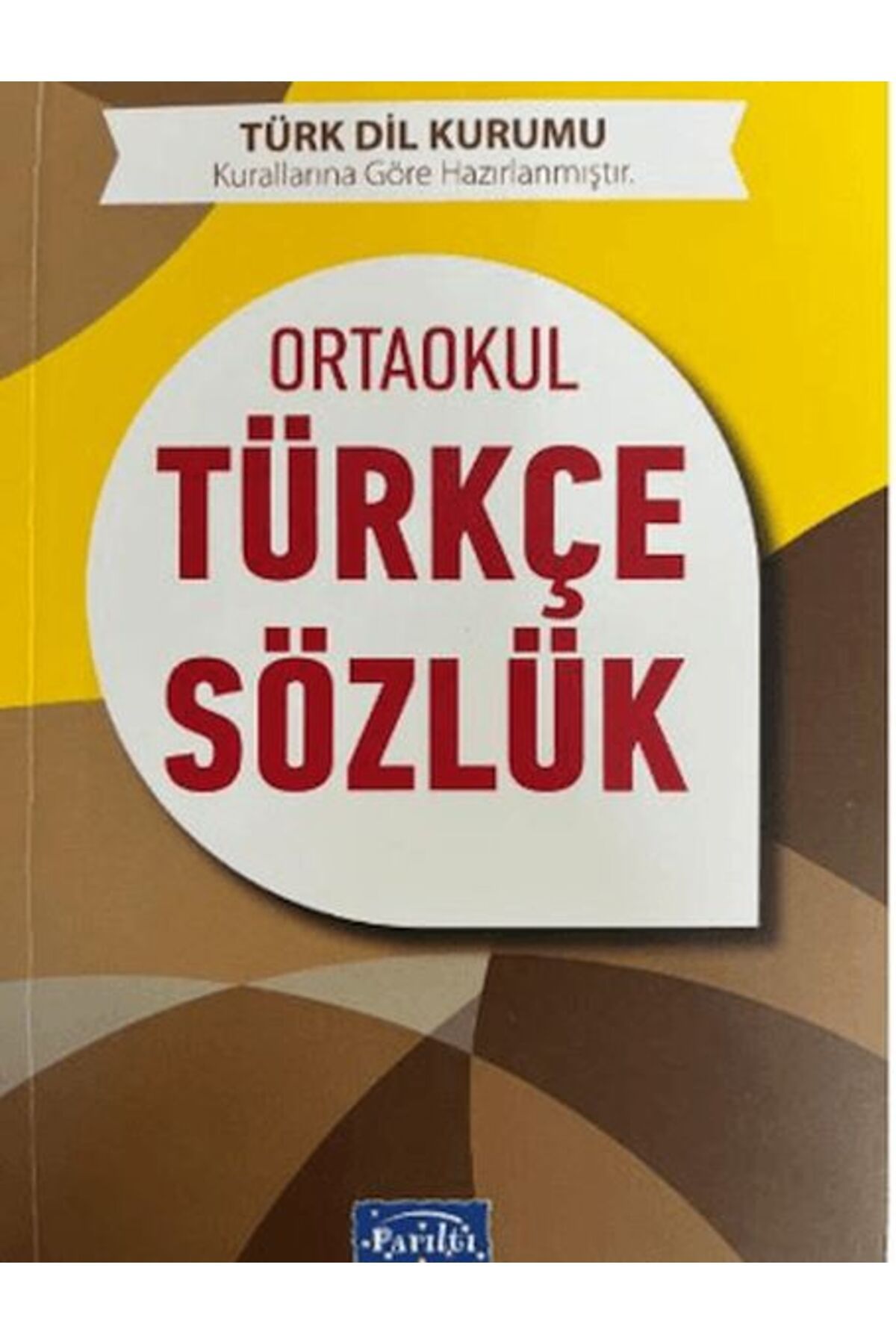Parıltı Yayınları Ortaokul Türkçe Sözlük