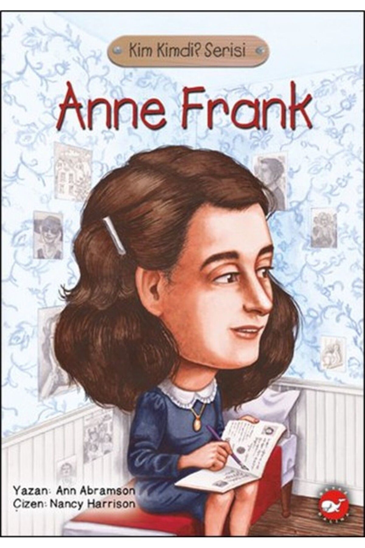 Karatay Yayınları Kim Kimdi Serisi Anne Frank