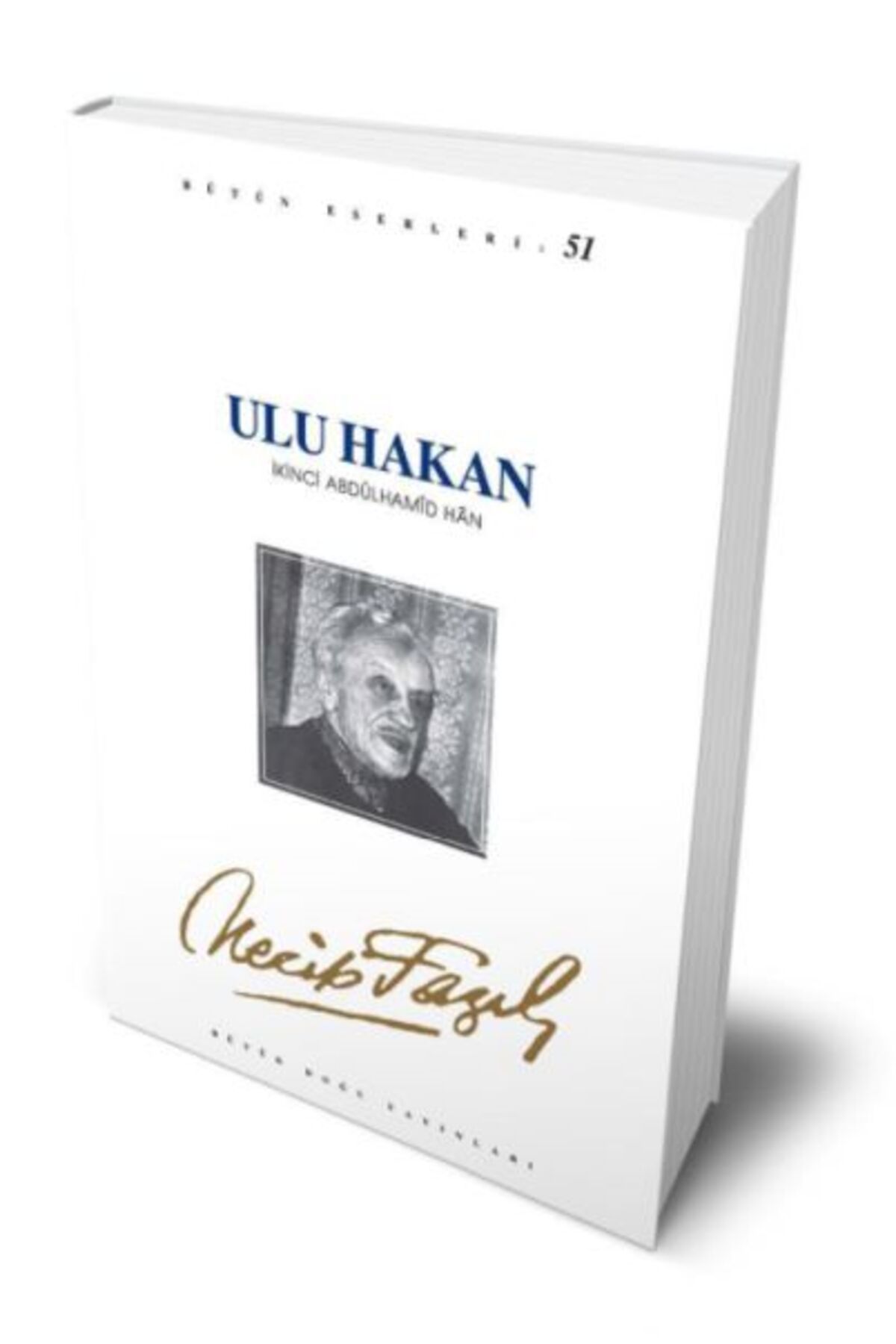 Büyük Doğu Yayınları Ulu Hakan IIAbdulhamid Han