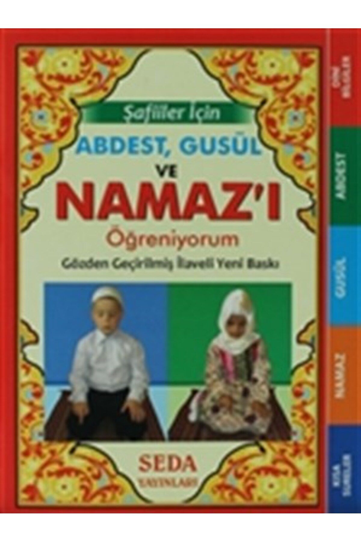 Seda Yayınları Abdest Gusül ve Namazı Öğreniyorum Şafiiler İçin Çanta Boy