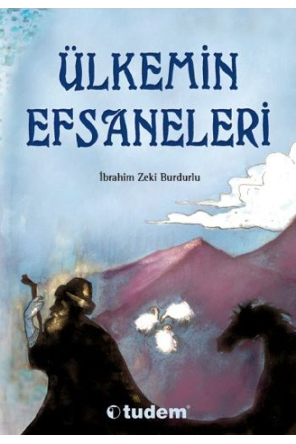 Destek Yayınları Ülkemin Efsaneleri