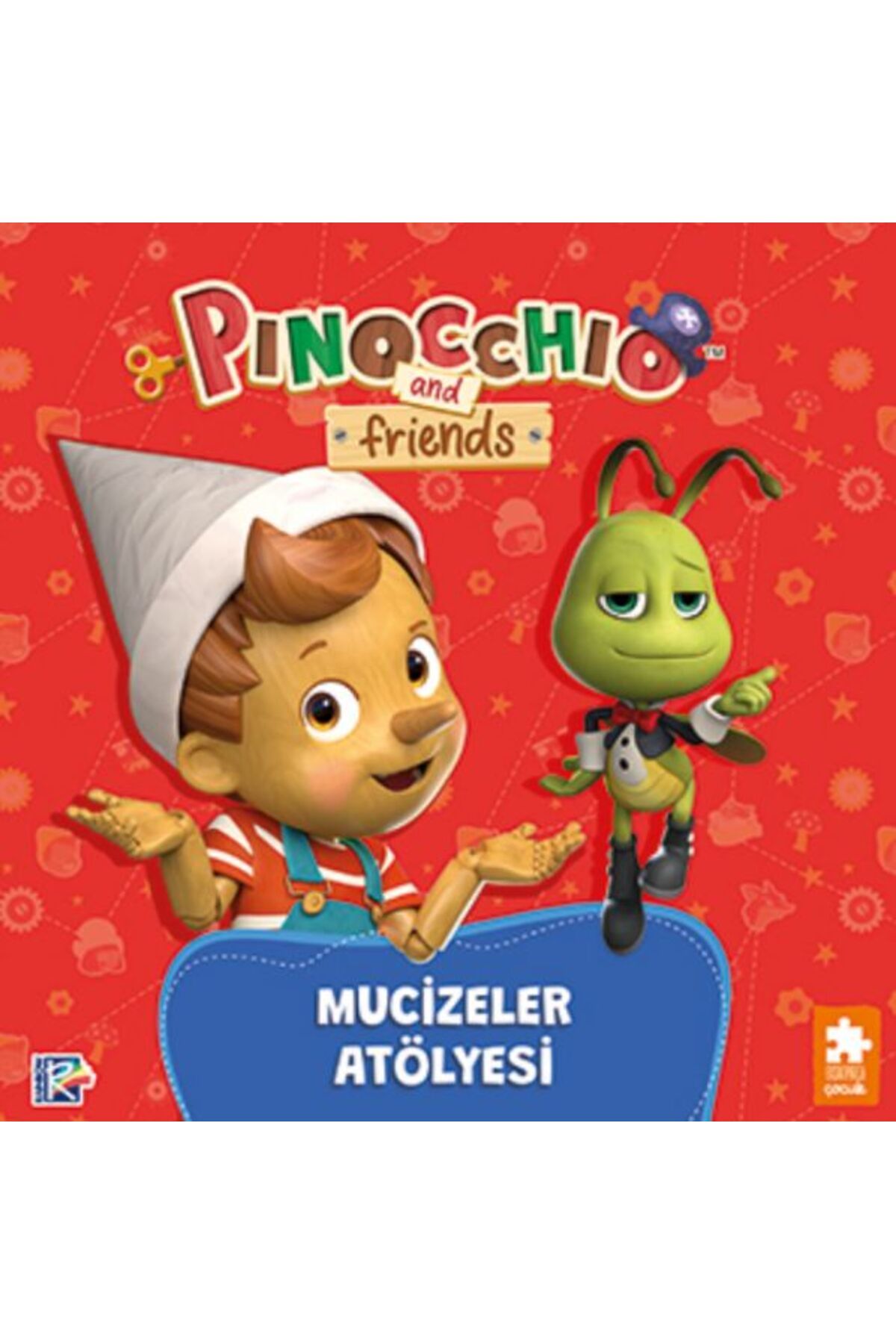 Eksik Parça Yayınları Pinokyo ve Arkadaşları - Mucizeler Atölyesi