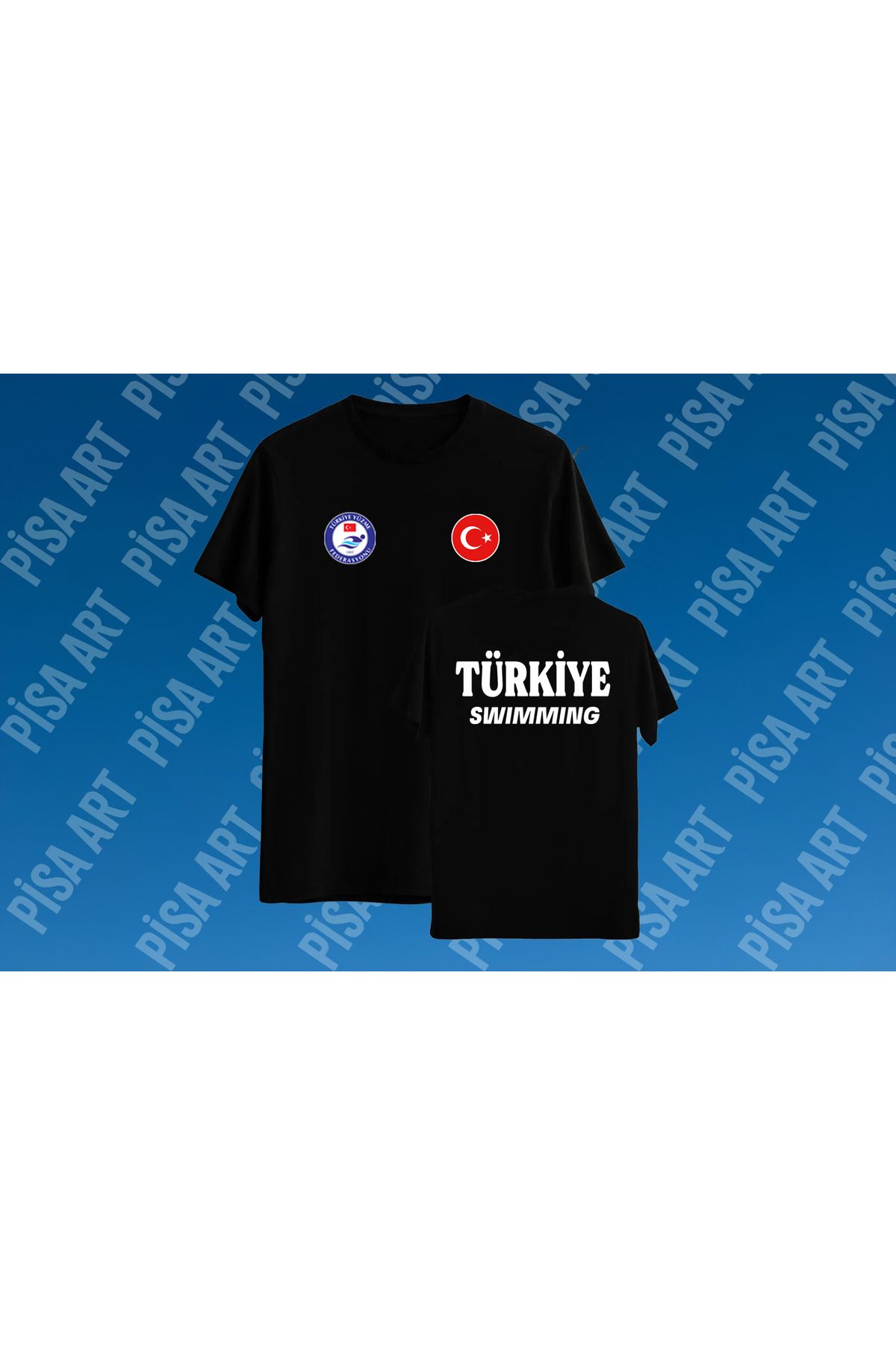 Pisa Art TÜRKİYE YÜZÜCÜLÜK SPORU MİLLİ TASARIM ÇOCUK VE YETİŞKİN T-SHİRT KİŞİYE ÖZEL BASKI YAPILIR