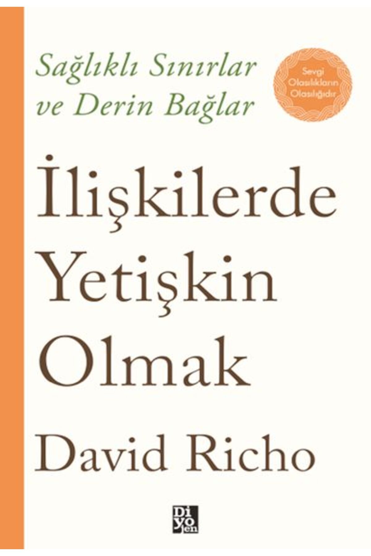 Diyojen Yayıncılık İlişkilerde Yetişkin Olmak
