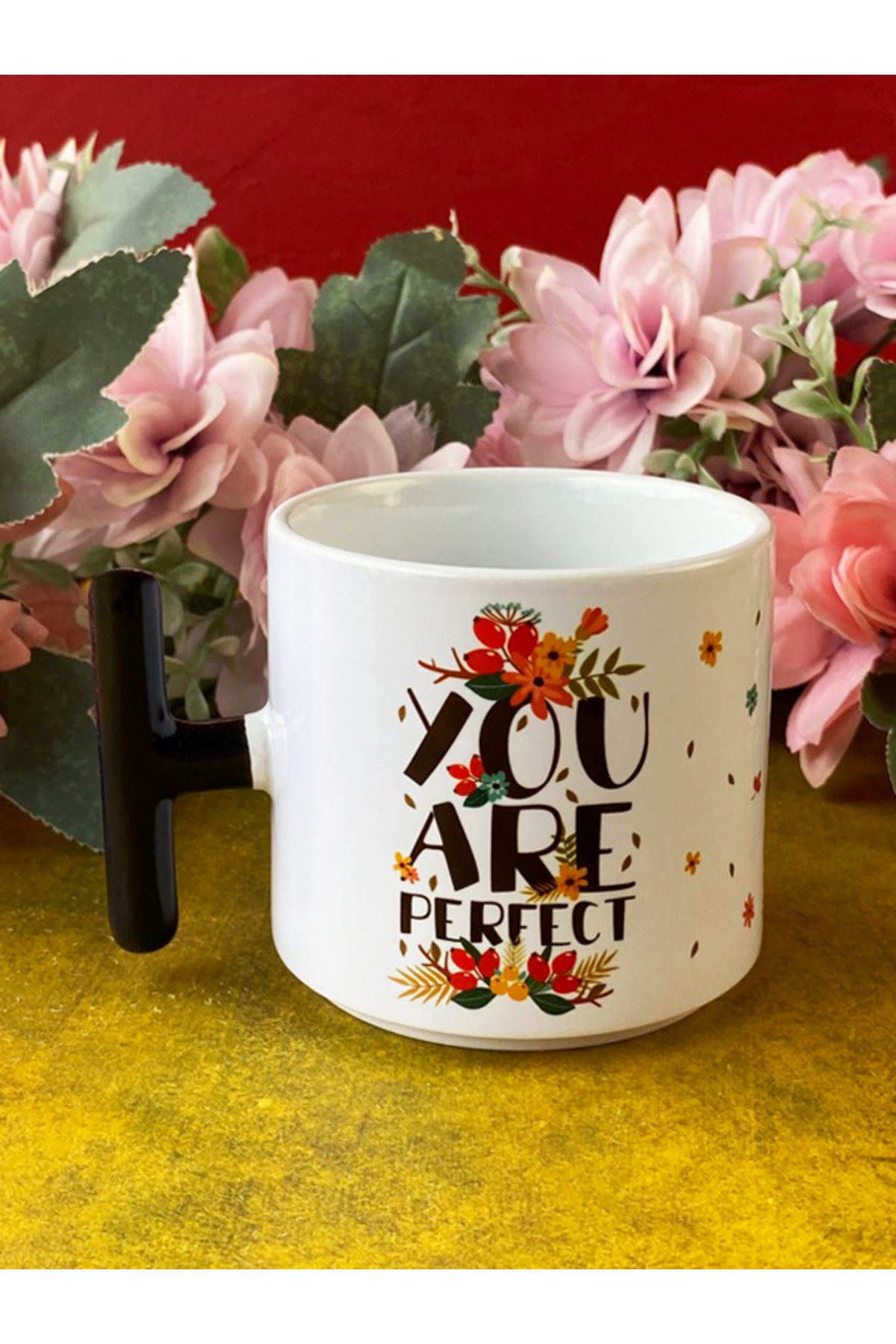 Hepsi Enteresan "You Are Perfect" Kupası, Arkadaşa, Anneye Hediye, Doğum Günü Hediyesi
