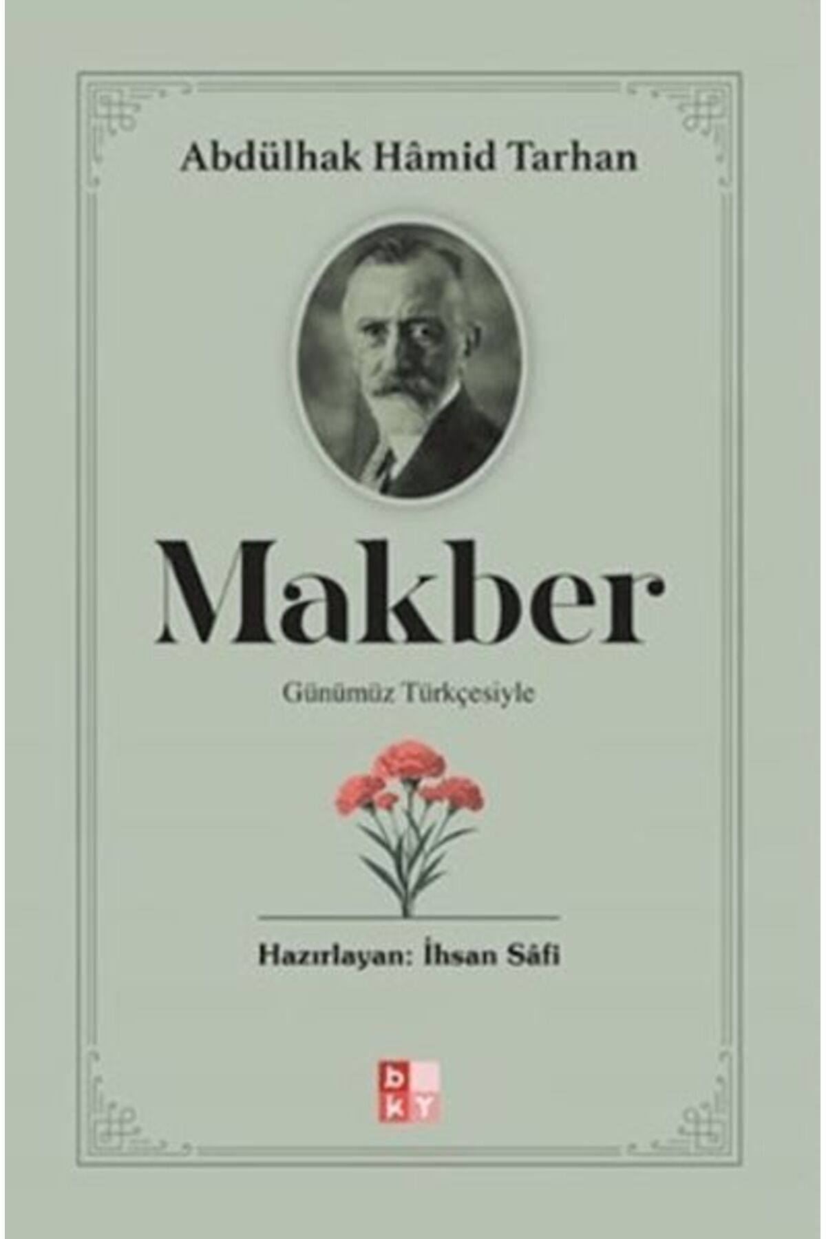 Babıali Kültür Yayıncılığı Makber