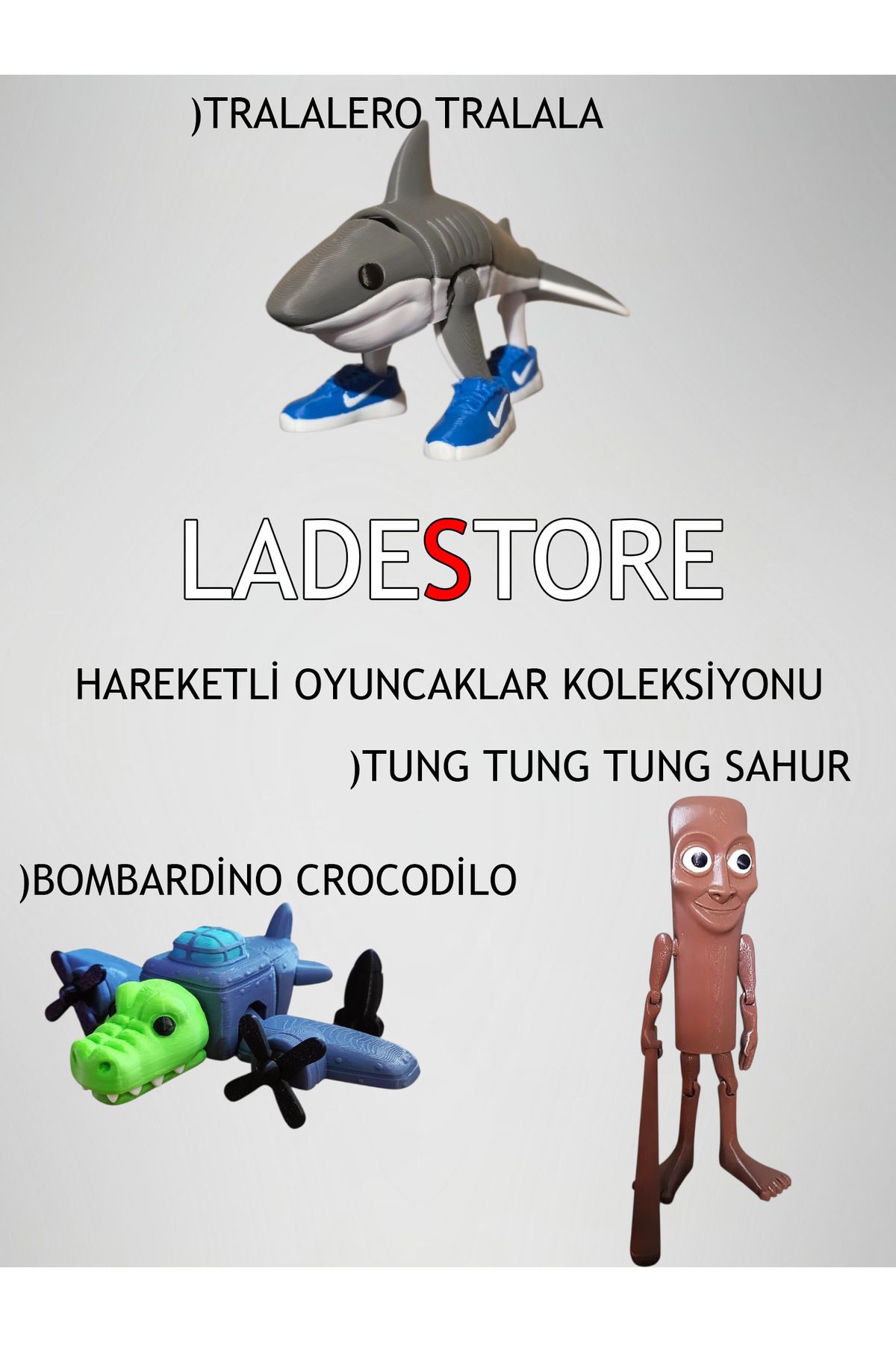 Lades Brainrot Hareketli Oyuncak Tralalero Tralala Tung Tung Sahur Bombardino Crocodilo