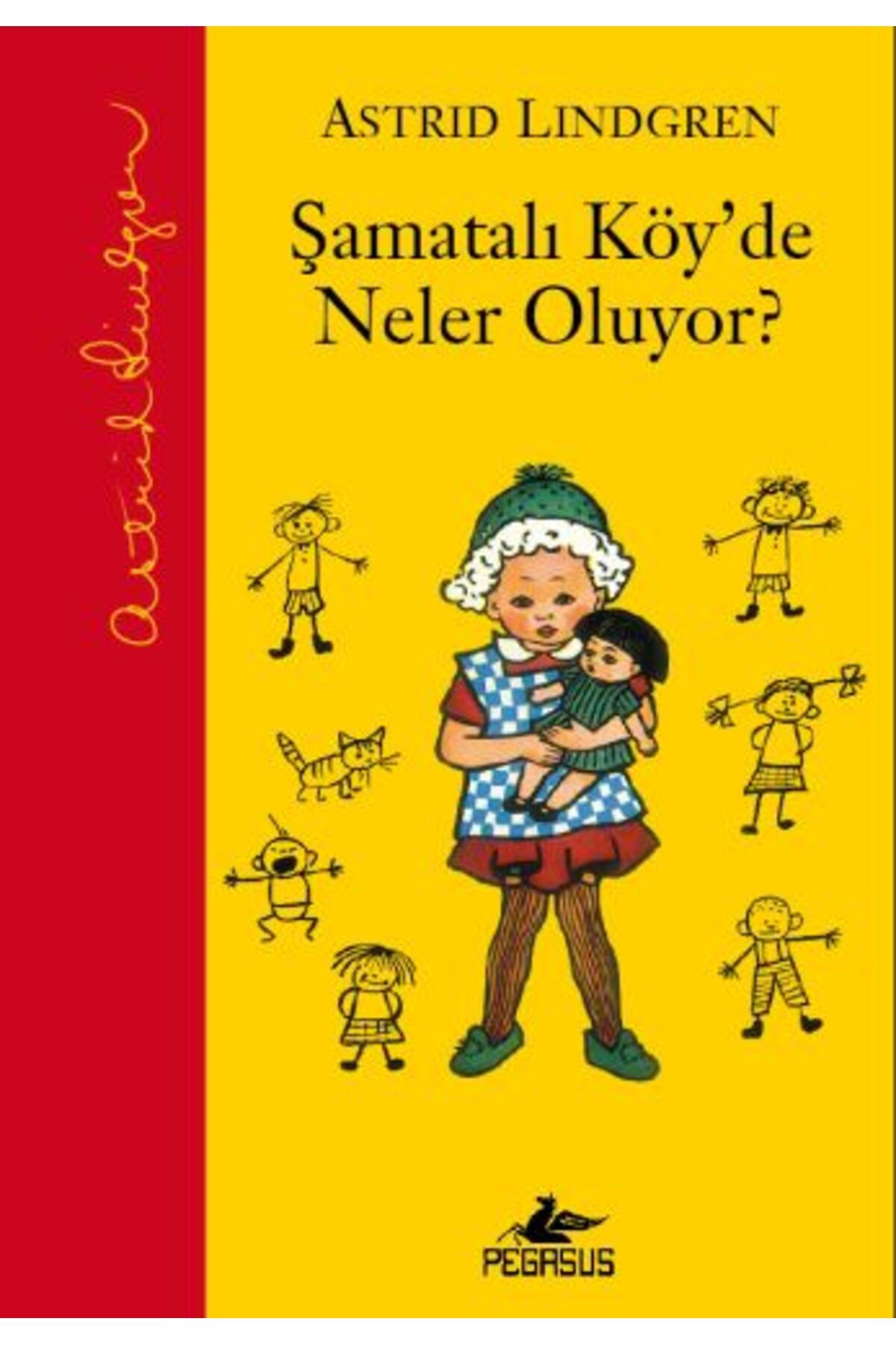 Karatay Yayınları Şamatalı Köyde Neler Oluyor Ciltli