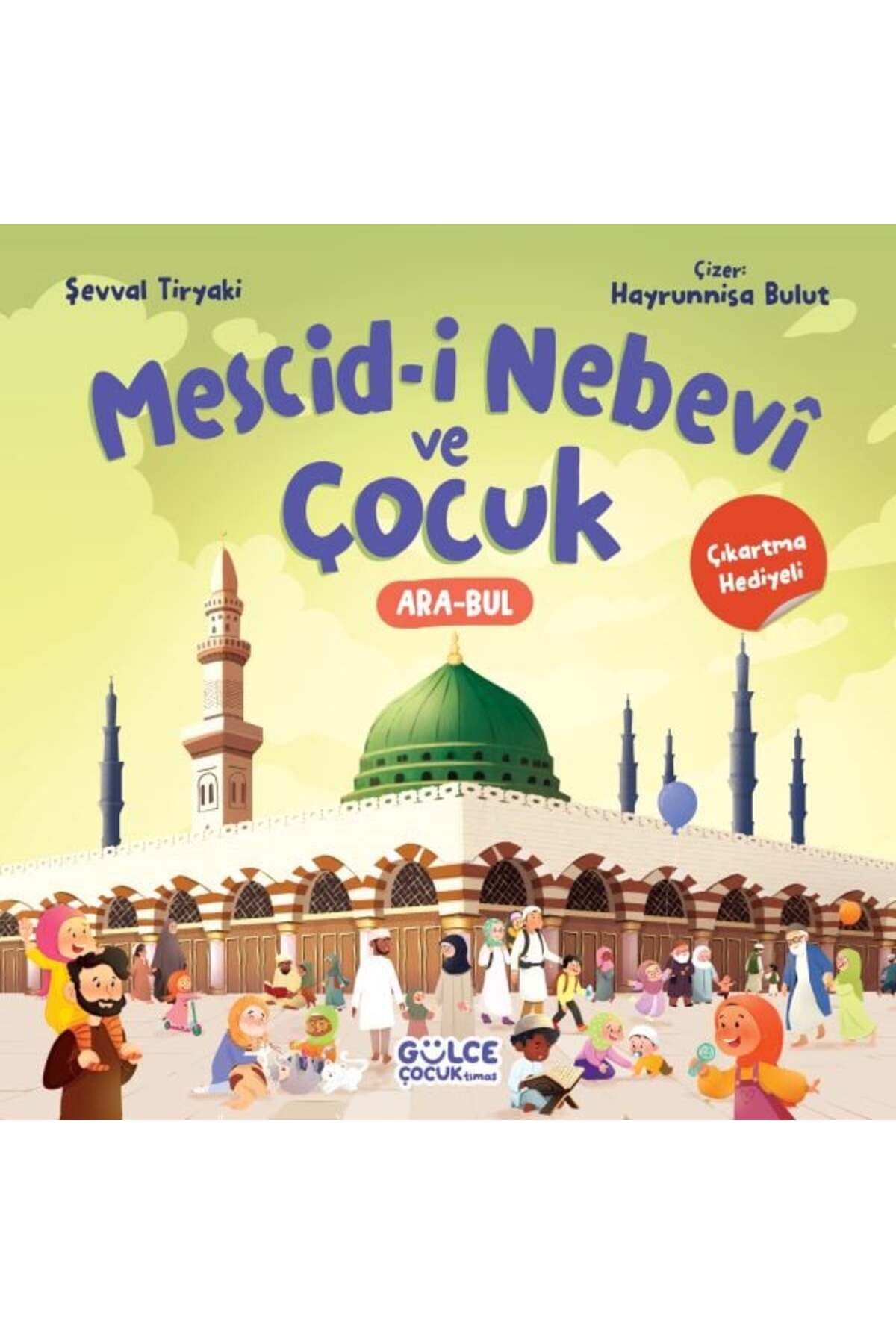 Destek Yayınları Mescidi Nebev ve Çocuk Çıkartma Hediyeli