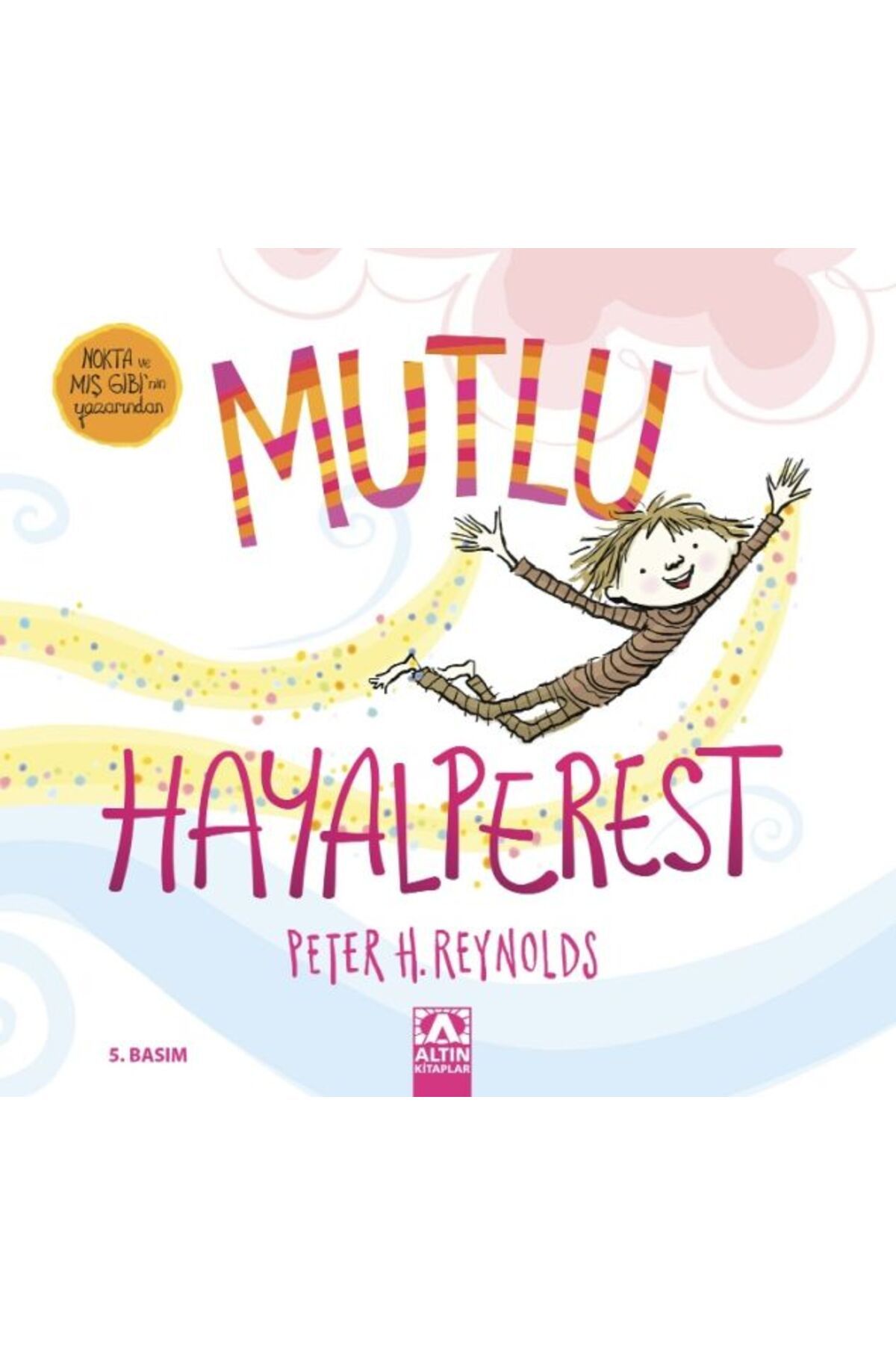 Destek Yayınları Mutlu Hayalperest