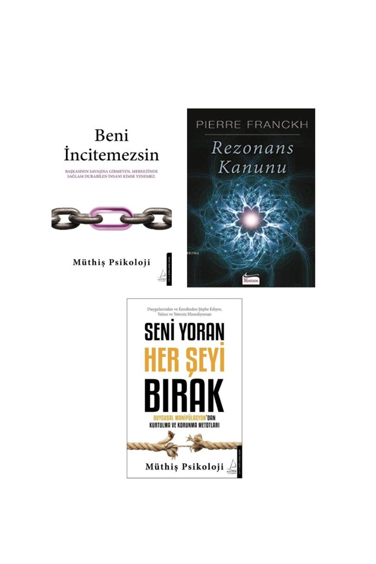 Destek Yayınları beni incitemezsin + rezonans kanunu + seni yoran her seyi birak = 3set