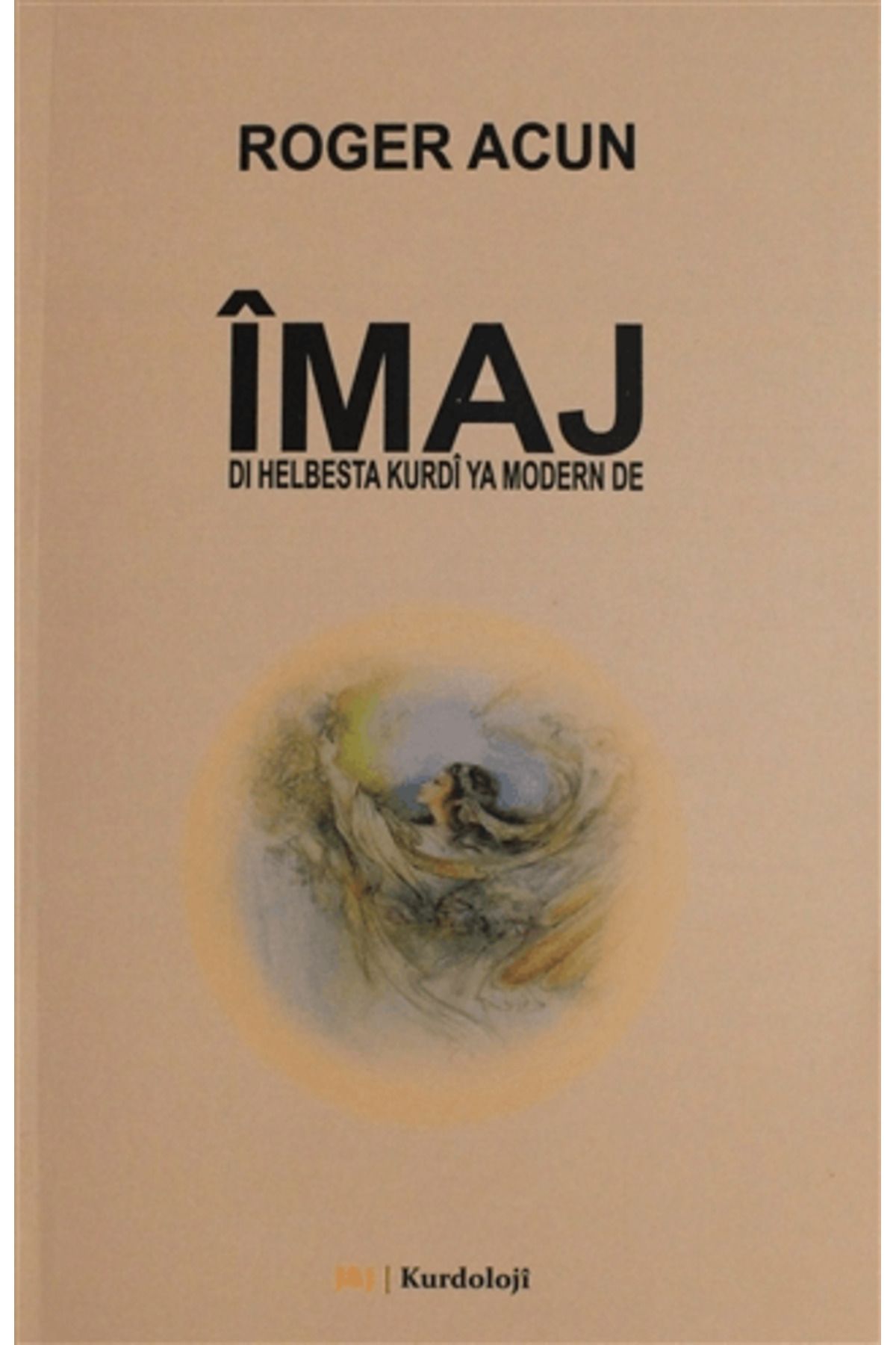 J & J Îmaj - Di Helbesta Kurdi Ya Modern De