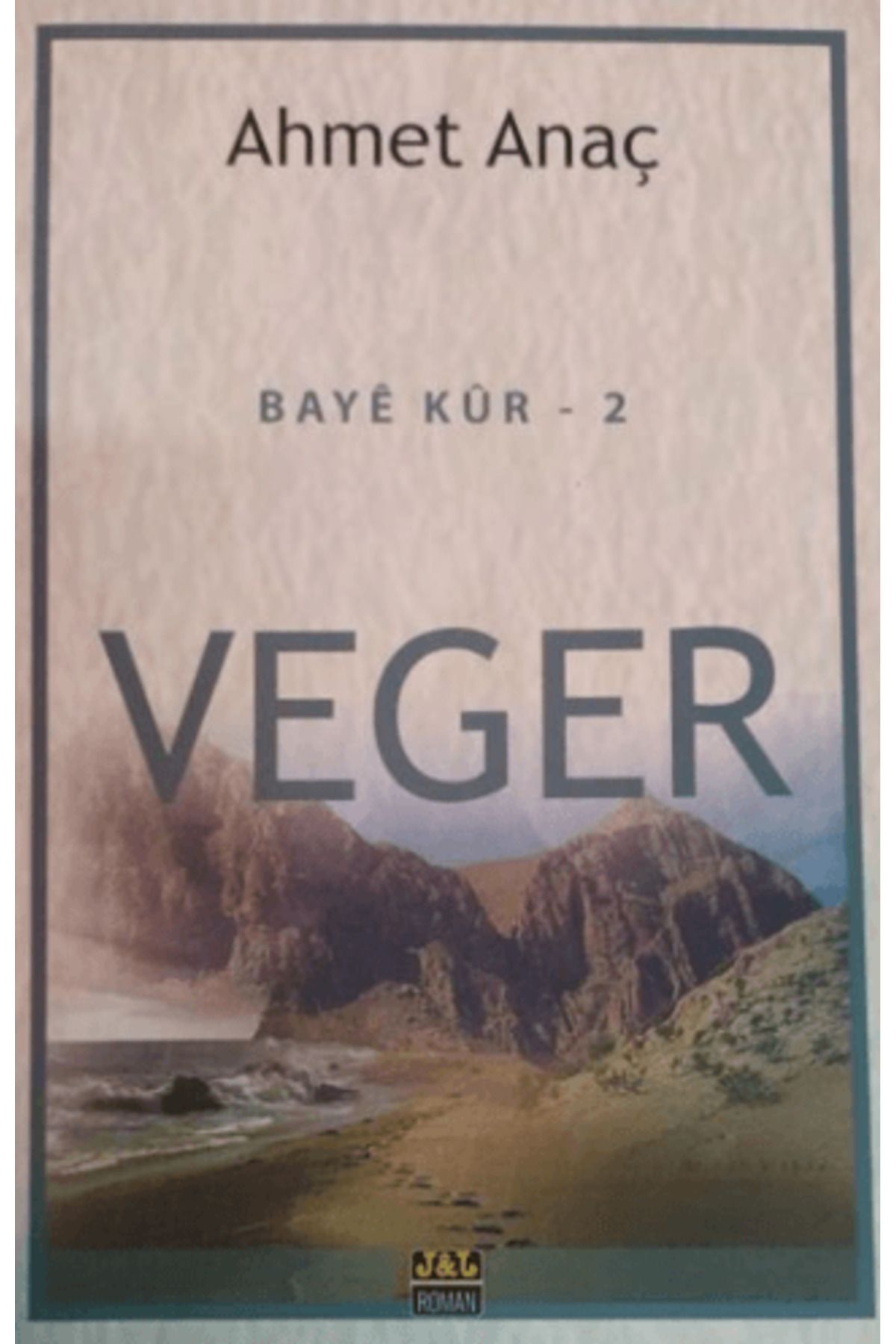 J & J Bayê Kûr - 2 | Veger
