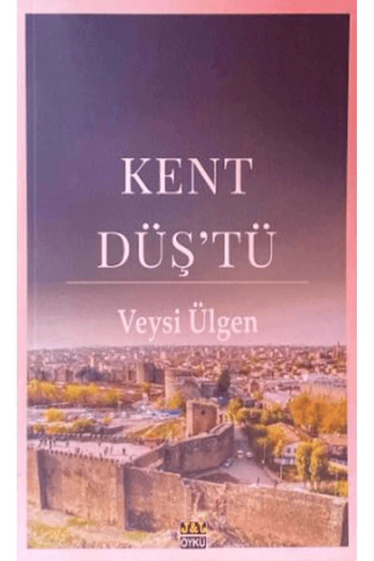 J & J Kent Düş'tü
