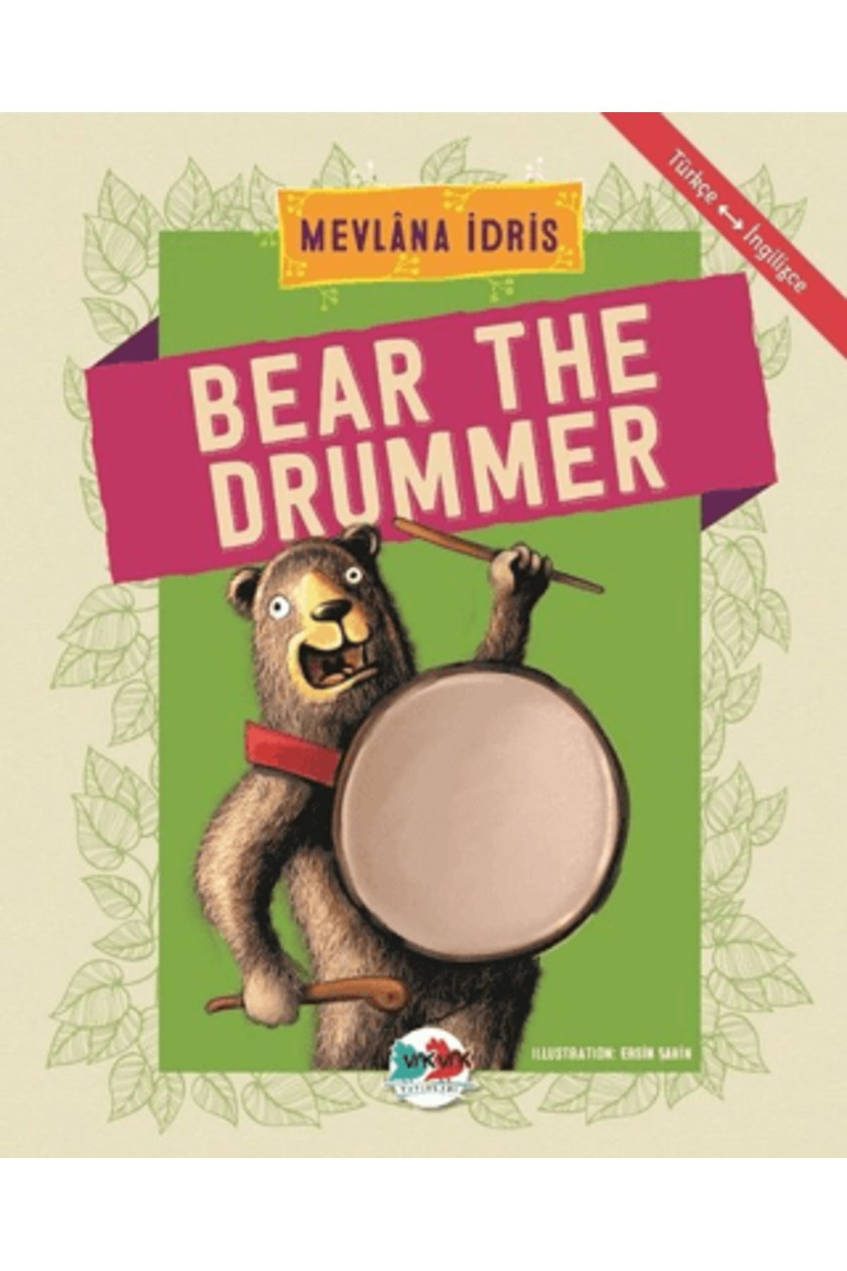 Vak Vak Yayınları Bear The Drummer
