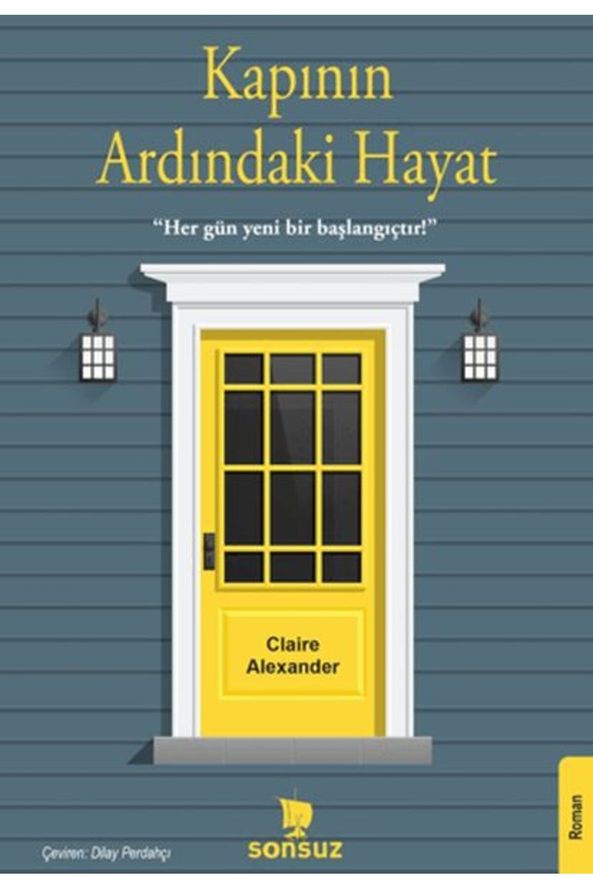 Sonsuz Kitap Yayınları Kapının Ardındaki Hayat