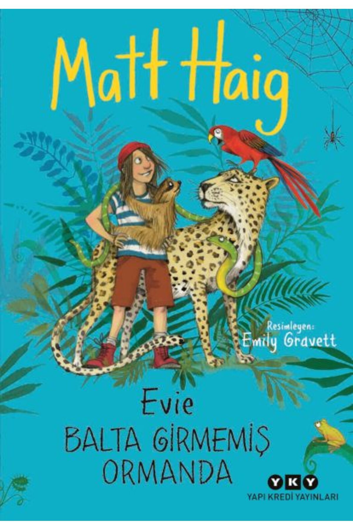 Destek Yayınları Evie Balta Girmemiş Ormanda