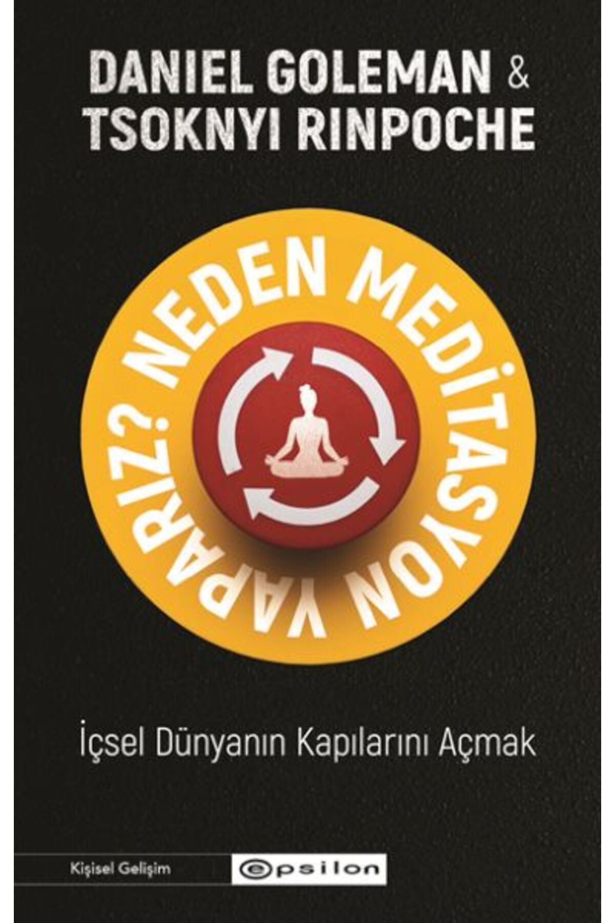 Karatay Yayınları Neden Meditasyon Yaparız