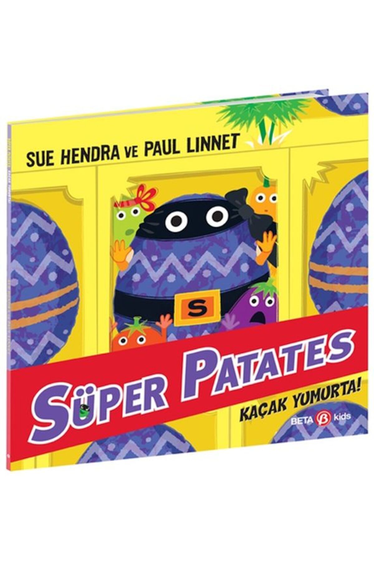 Destek Yayınları Süper Patates Kaçak Yumurta