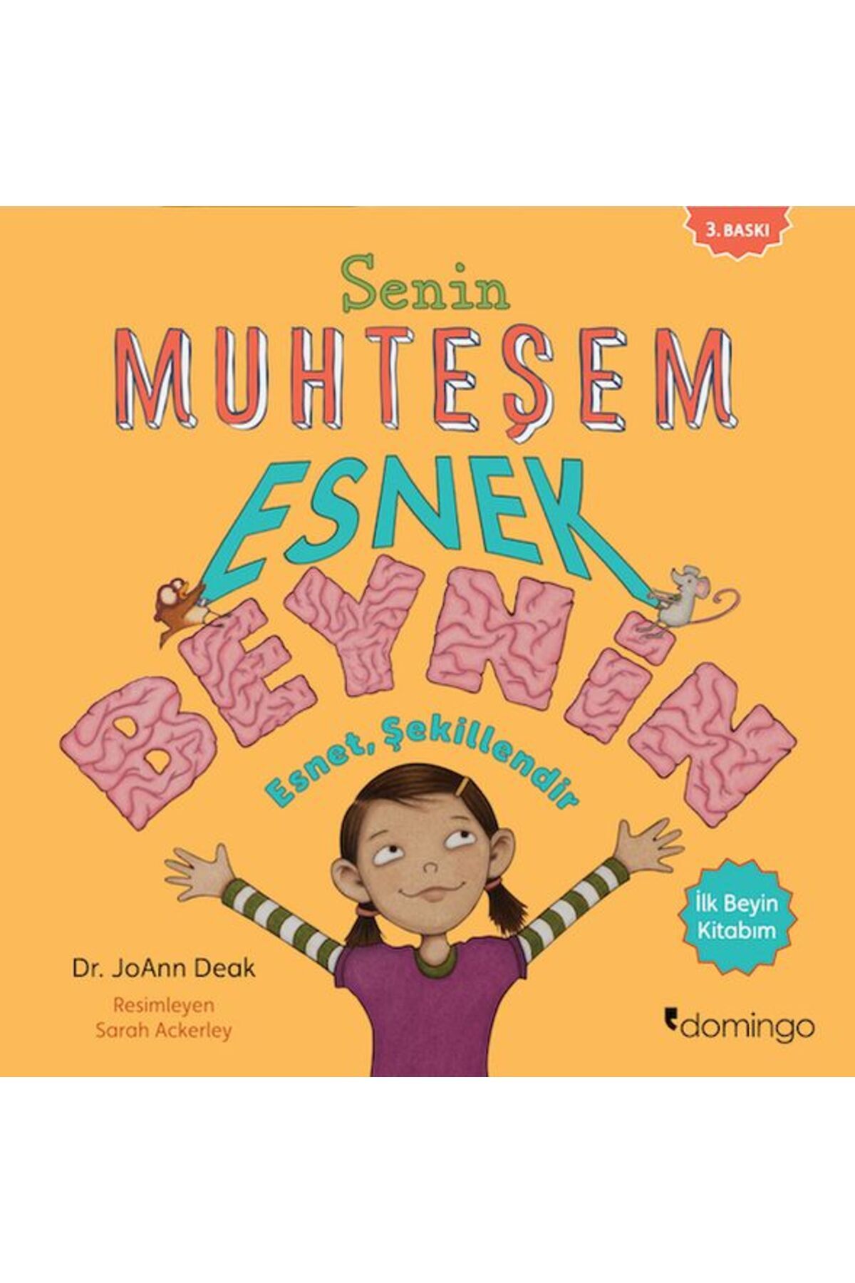 Karatay Yayınları Senin Muhteşem Esnek Beynin