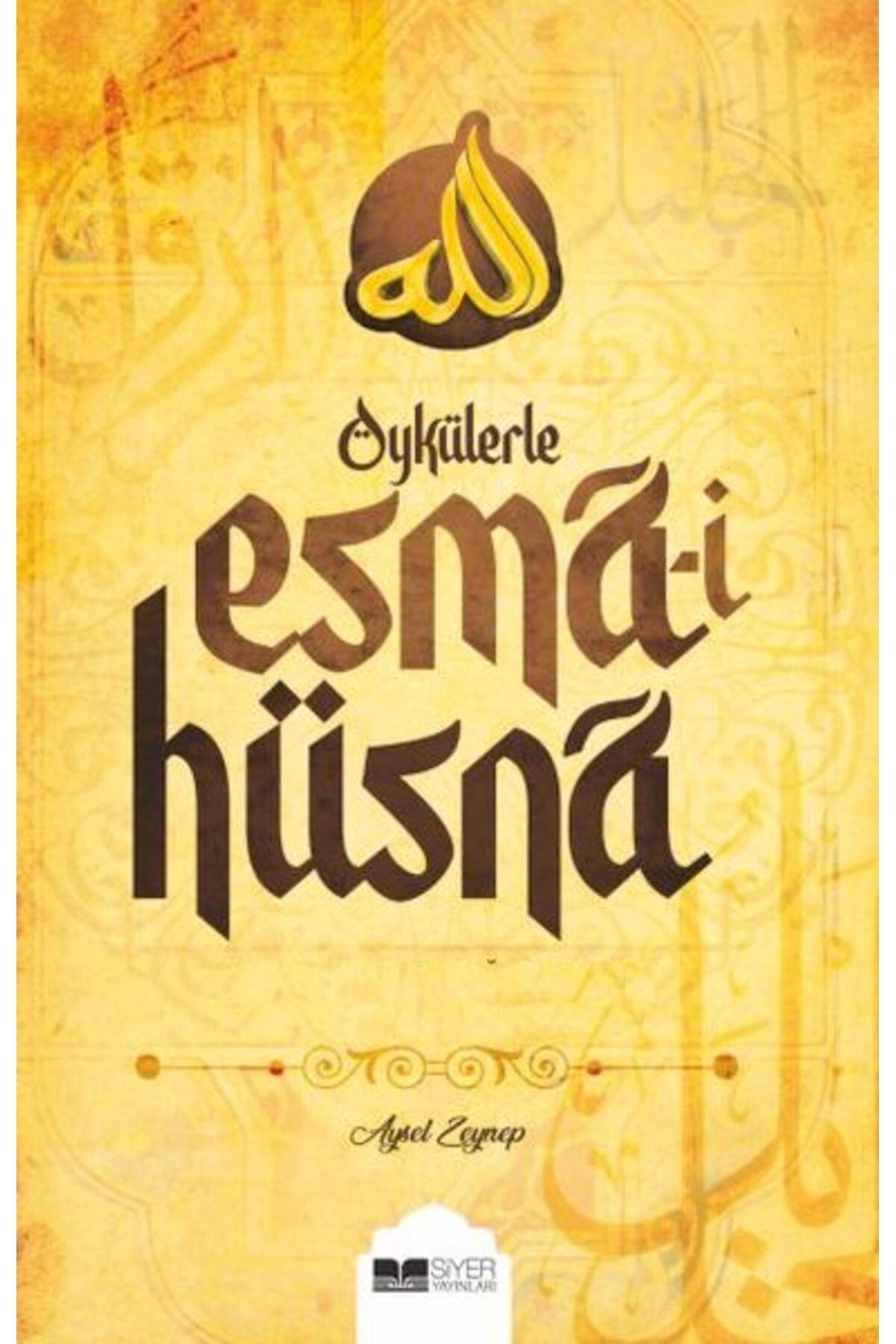 Destek Yayınları Öykülerle Esma-i Hüsna