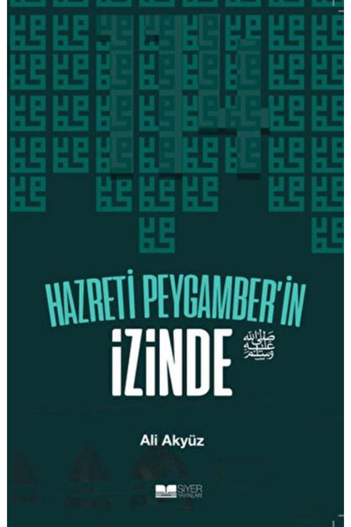 Destek Yayınları Hazreti Peygamber'in İzinde