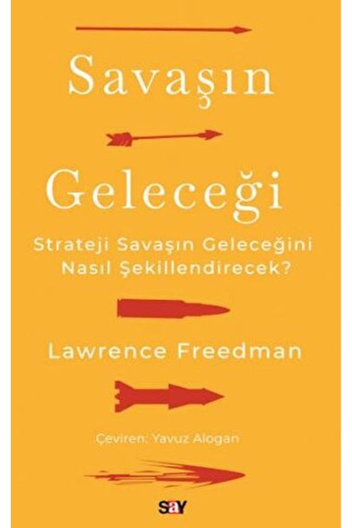 Destek Yayınları Savaşın Geleceği