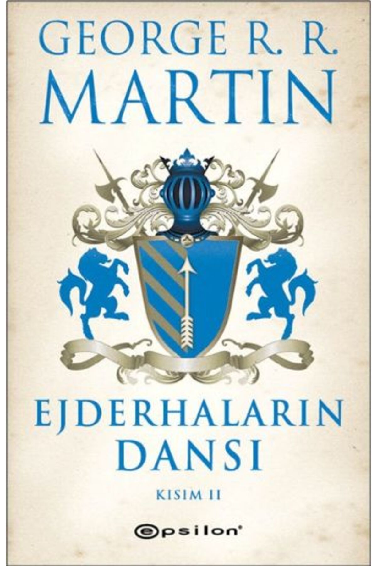 Türk Dil Kurumu Yayınları Ejderhaların Dansı Kısım -2 / Buz ve Ateşin Şarkısı 5