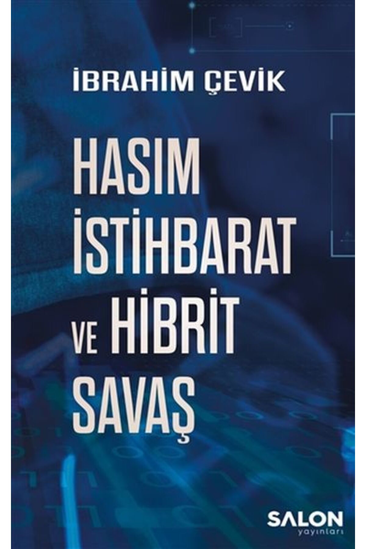 Destek Yayınları Hasım İstihbarat ve Hibrit Savaş