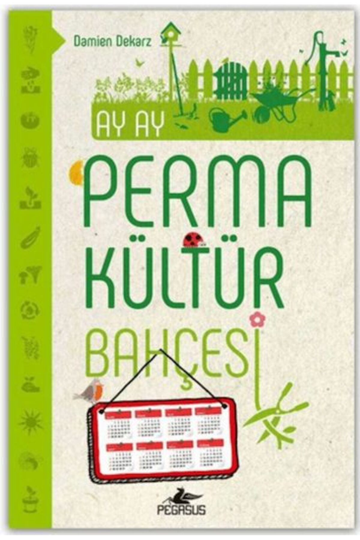 Destek Yayınları Ay Ay Permakültür Bahçesi