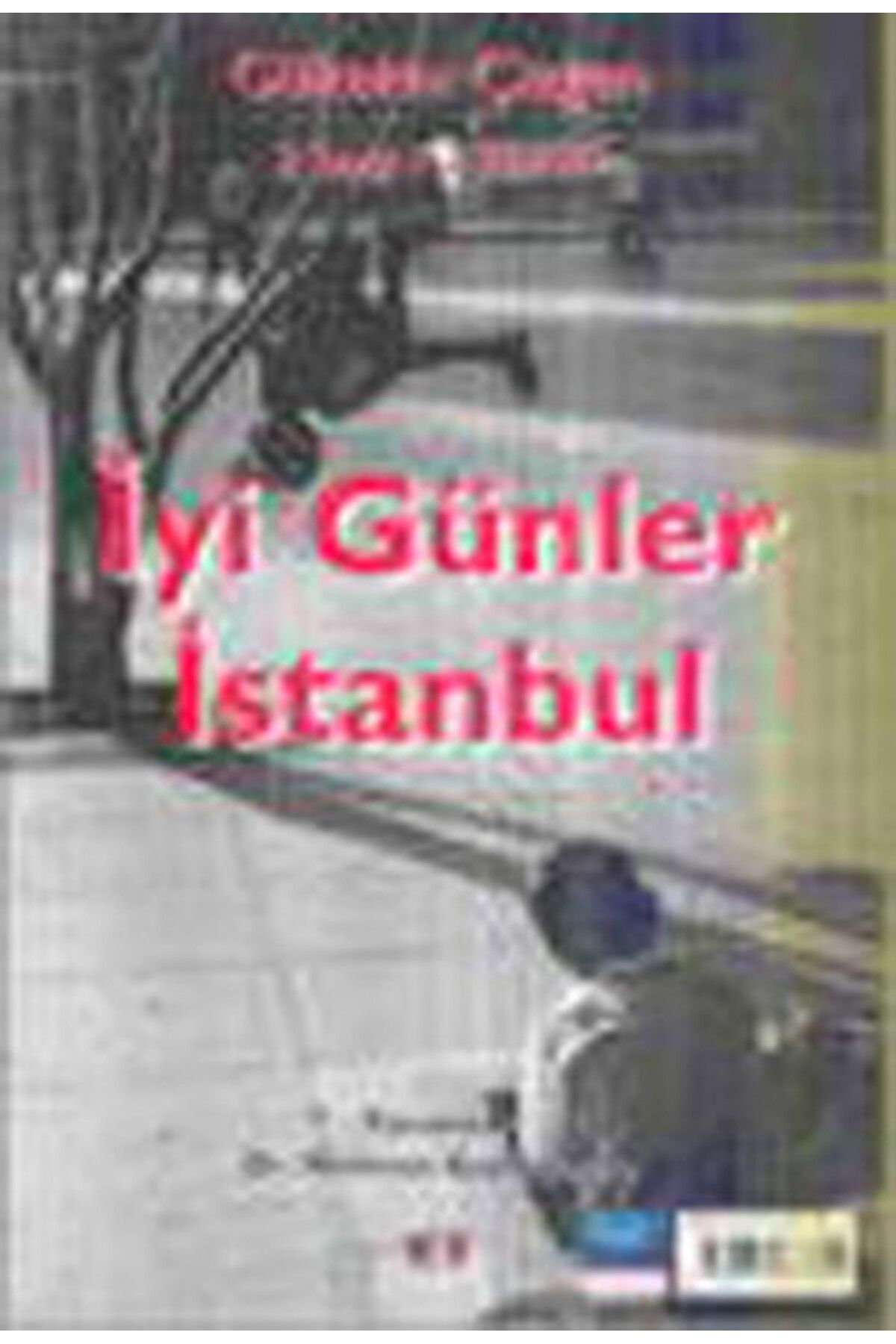 Destek Yayınları İyi Günler İstanbul