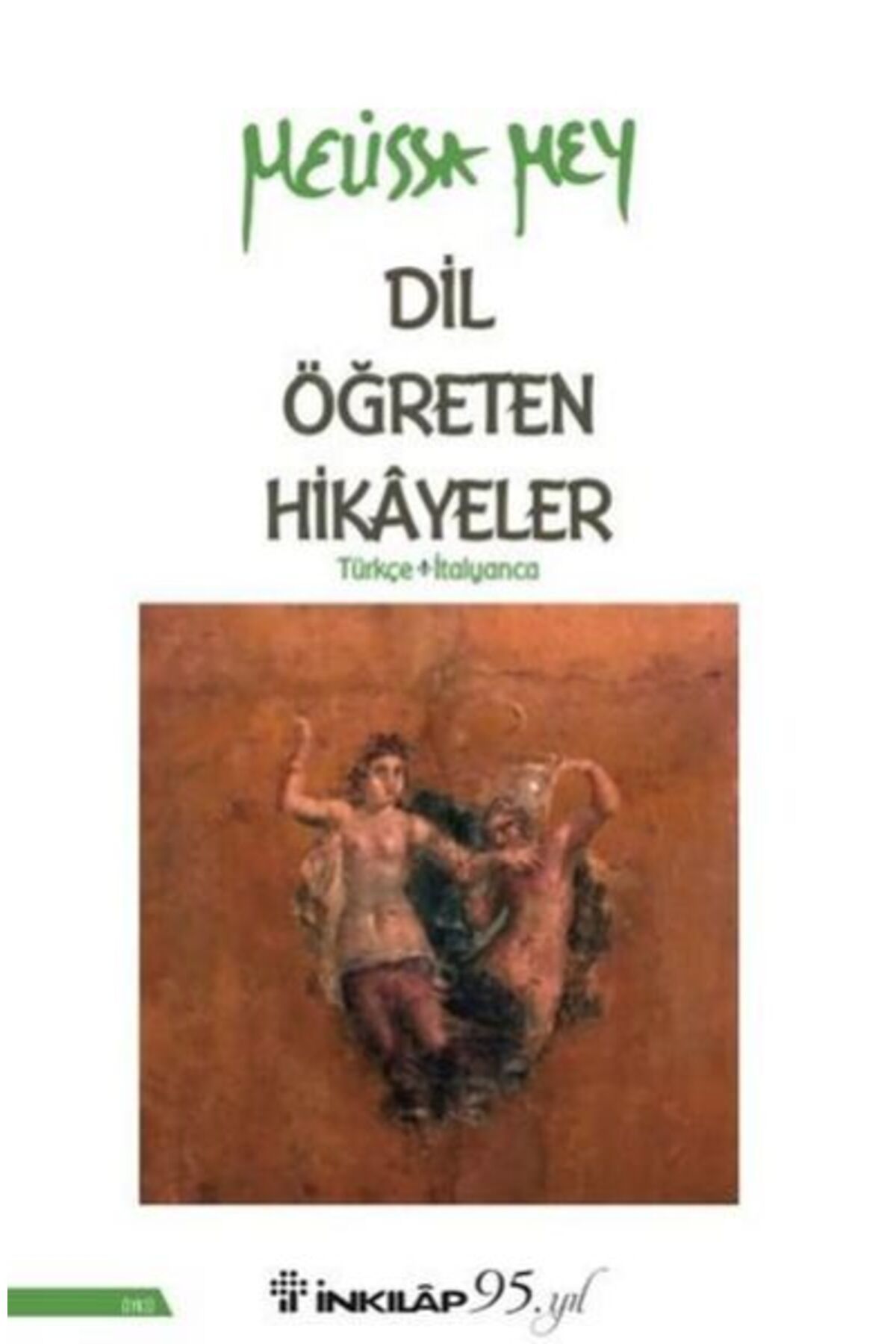 Destek Yayınları Dil Öğreten Hikayeler Türkçe - İtalyanca