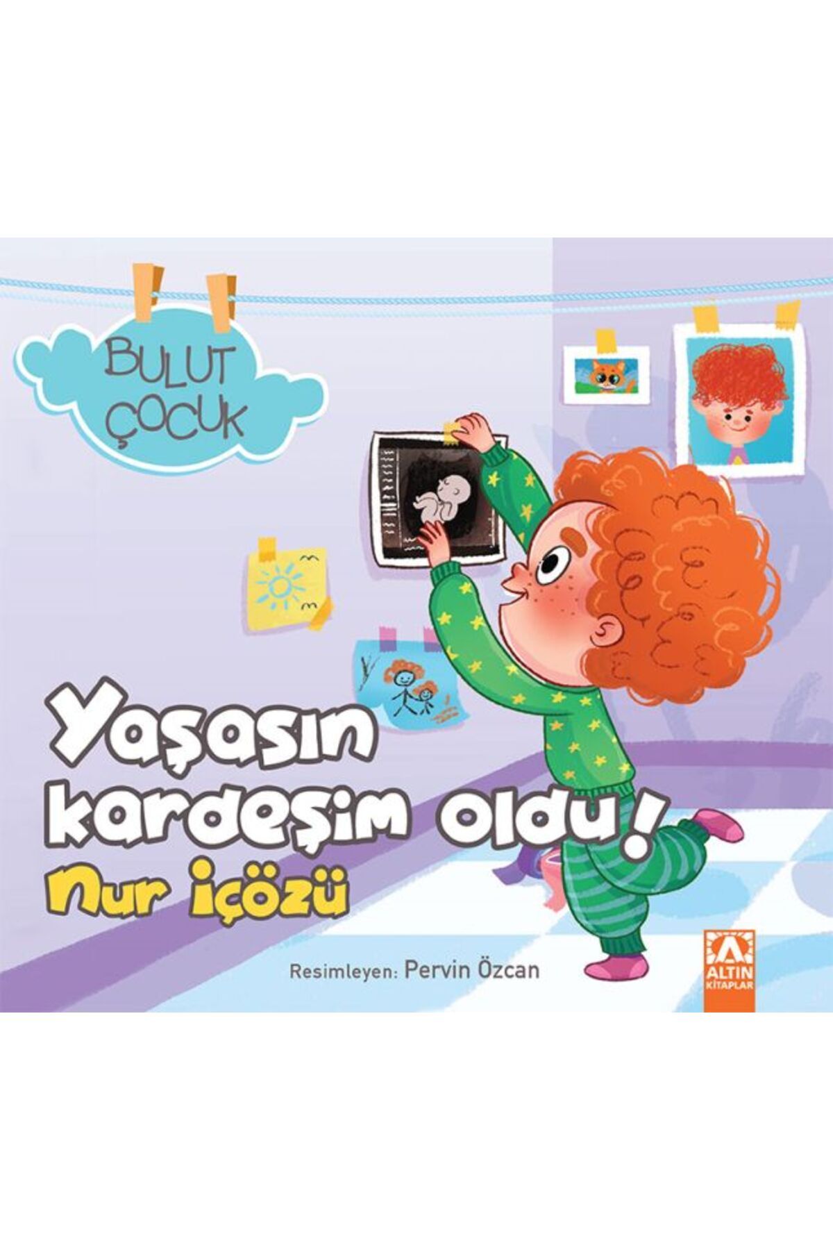 Destek Yayınları Bulut Çocuk Yaşasın Kardeşim Oldu
