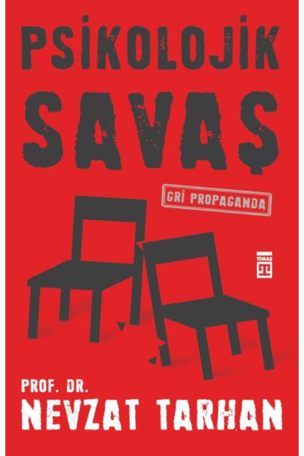 Destek Yayınları Psikolojik Savaş Gri Propaganda