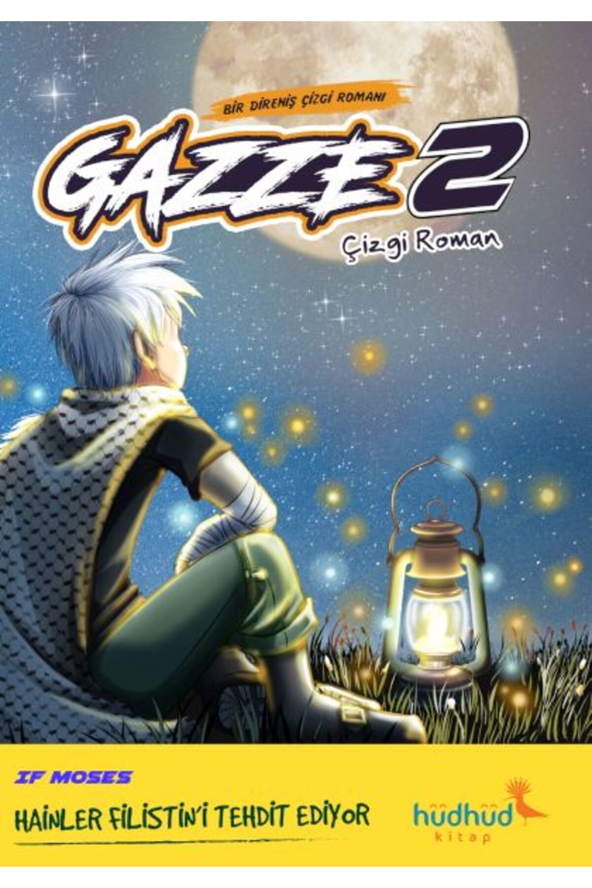 HüdHüd Kitap Gazze 2 Bir Direniş Çizgi Romanı