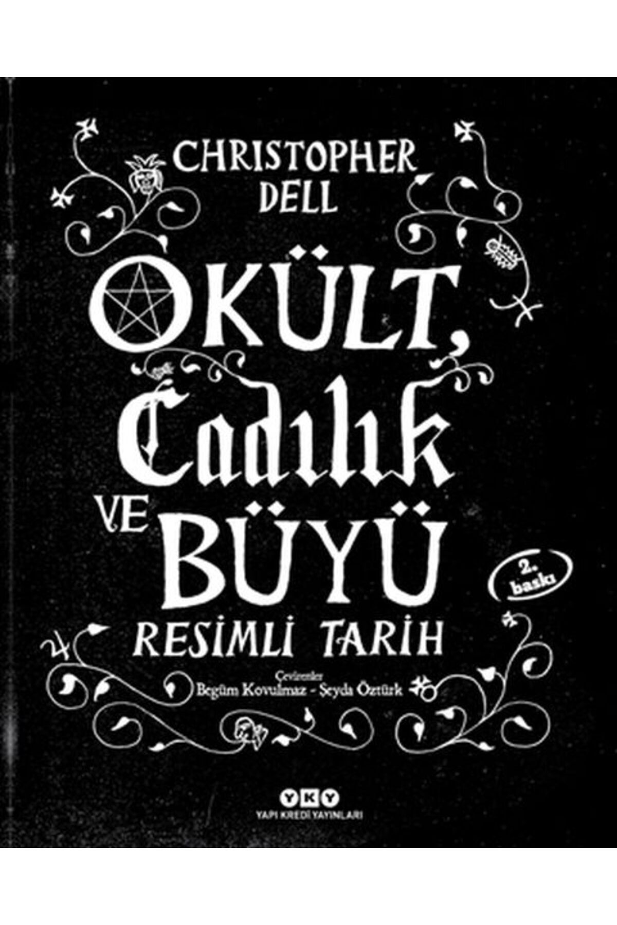 Destek Yayınları Okült Cadılık ve Büyü Resimli Tarih