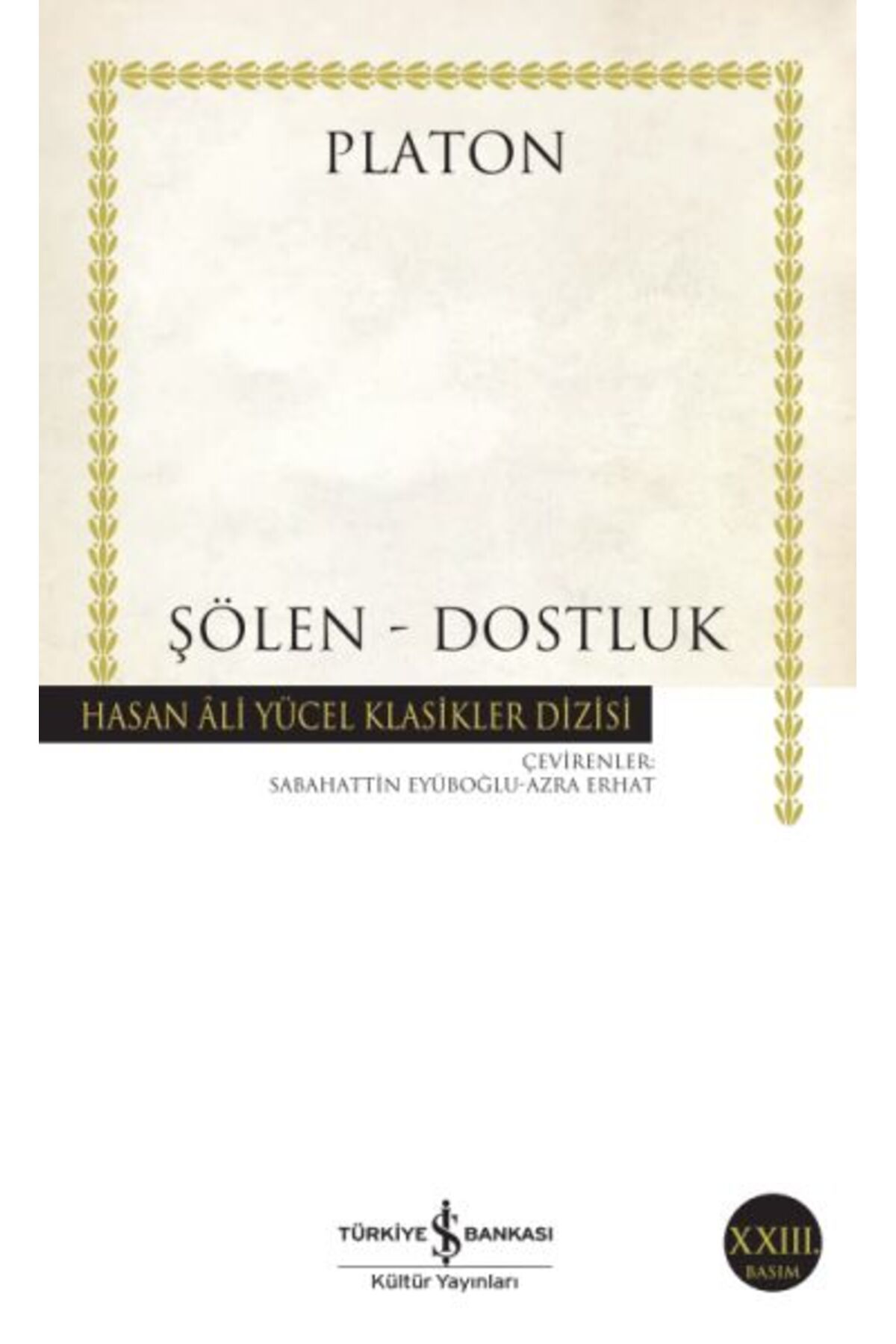 Destek Yayınları Şölen Dostluk Hasan Ali Yücel Klasikleri